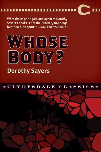 Whose Body? (eBook, ePUB) Whose Body? (eBook, ePUB)
