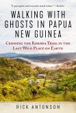 Walking with Ghosts in Papua New Guinea (eBook, ePUB)