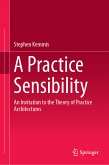 A Practice Sensibility (eBook, PDF)