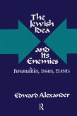 The Jewish Idea and Its Enemies (eBook, ePUB)