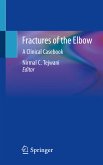 Fractures of the Elbow (eBook, PDF)