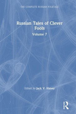 Cover Russian Tales of Clever Fools: Complete Russian Folktale: v. 7 (eBook, ePUB)