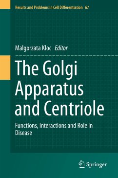 The Golgi Apparatus and Centriole (eBook, PDF)