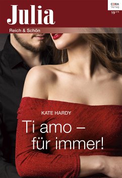 Ti amo – für immer! (eBook, ePUB) - Hardy, Kate