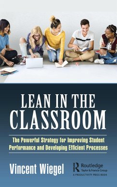 Lean in the Classroom (eBook, ePUB) - Wiegel, Vincent