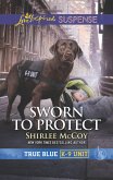 Sworn to Protect (eBook, ePUB)
