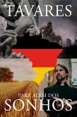 Para além dos sonhos (eBook, ePUB)