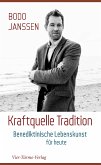 Kraftquelle Tradition (eBook, ePUB)