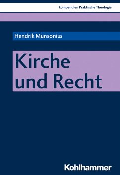 Kirche und Recht (eBook, PDF) - Munsonius, Hendrik