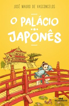 O palácio japonês (eBook, ePUB) - Vasconcelos, José Mauro de