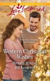 Western Christmas Wishes: His Christmas Family / A Merry Wyoming Christmas (Mills & Boon Love Inspired) (eBook, ePUB)