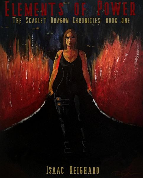 Elements Of Power (Scarlet Dragon Chronicles, #1) (eBook, ePUB)