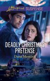 Deadly Christmas Pretense (Mills & Boon Love Inspired Suspense) (Roughwater Ranch Cowboys) (eBook, ePUB)
