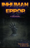 Inhuman Error (Unnatural Perpetrator Department, #1) (eBook, ePUB)