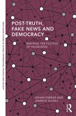 Post-Truth, Fake News and Democracy (eBook, ePUB)