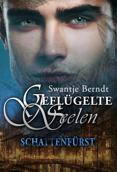 Schattenfürst (eBook, ePUB) - Berndt, Swantje