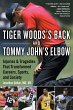 Tiger Woods's Back and Tommy John's... - Bild 1