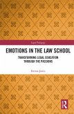 Emotions in the Law School (eBook, ePUB)