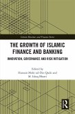 The Growth of Islamic Finance and Banking (eBook, ePUB)