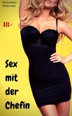 Sex mit der Chefin (eBook, ePUB)