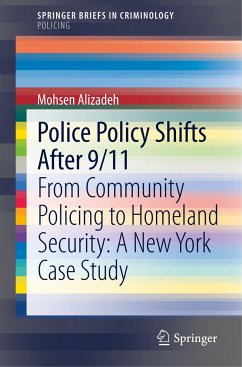 Police Policy Shifts After 9/11 - Alizadeh, Mohsen