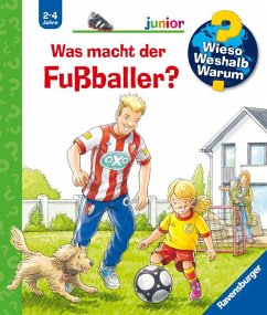 Was macht der Fußballer? / Wieso? Weshalb? Warum? Junior Bd.68 - Nieländer, Peter