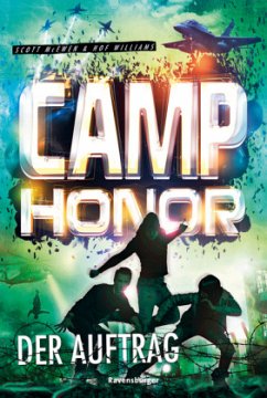 Der Auftrag / Camp Honor Bd.2 - McEwen, Scott;Williams, Hof