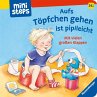 ministeps: Aufs Töpfchen gehen ist... - Bild 1