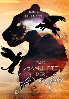 Das Amulett der Greife - Hoffmann, Janika