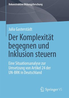 Der Komplexität begegnen und Inklusion steuern - Gasterstädt, Julia