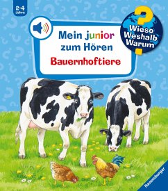 Wieso? Weshalb? Warum? Mein junior zum Hören, Band 1: Bauernhoftiere - Gernhäuser, Susanne