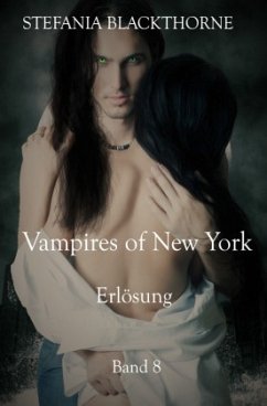 Vampires of New York - Band 8 - Blackthorne, Stefania