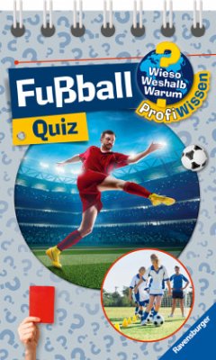 Wieso? Weshalb? Warum? ProfiWissen Quiz: Fußball - Schwendemann, Andrea