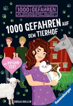 1000 Gefahren auf dem Tierhof / 1000 Gefahren Bd.52 - Bullen, Sonja