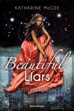 Geliebte Feindin / Beautiful Liars Bd.3 - McGee, Katharine