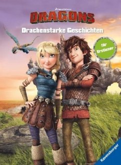 Dreamworks Dragons: Drachenstarke Geschichten für Erstleser - THiLO