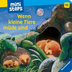 ministeps: Wenn kleine Tiere müde sind (Kleine Ausgabe) - Cuno, Sabine