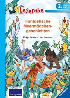 Fantastische Meermädchengeschichten - Leserabe 2. Klasse - Erstlesebuch für Kinder ab 7 Jahren - Reider, Katja