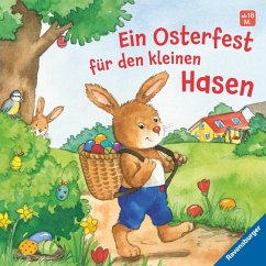 Ein Osterfest für den kleinen Hasen - Künzler-Behncke, Rosemarie