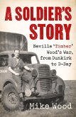 A Soldier's Story (eBook, ePUB)