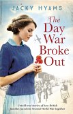 The Day War Broke Out (eBook, ePUB) The Day War Broke Out (eBook, ePUB)