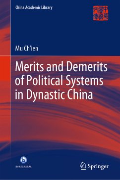 Merits and Demerits of Political Systems in Dynastic China (eBook, PDF) - Ch'ien, Mu