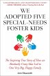 We Adopted Five Special-Needs Foster... - Bild 1