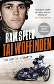 Raw Speed - The Autobiography of the Three-Times World Speedway Champion (eBook, ePUB)