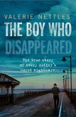 The Boy Who Disappeared (eBook, ePUB) The Boy Who Disappeared (eBook, ePUB)