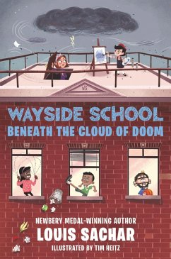 Wayside School Beneath the Cloud of Doom (eBook, ePUB) - Sachar, Louis