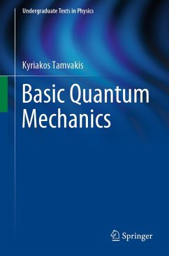 Basic Quantum Mechanics (eBook, PDF) - Tamvakis, Kyriakos