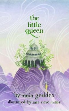 The Little Queen (eBook, ePUB) - Geddes, Meia