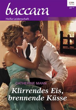 Klirrendes Eis, brennende Küsse (eBook, ePUB) - Mann, Catherine