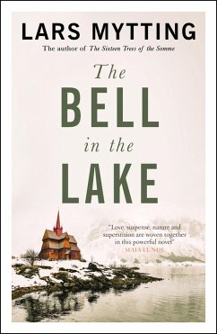 The Bell in the Lake (eBook, ePUB) - Mytting, Lars